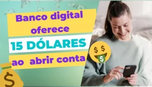 como ganhar 15 dolares abrindo conta no banco digital nomad